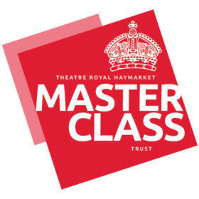 Theatre Royal Haymarket Masterclass Trust