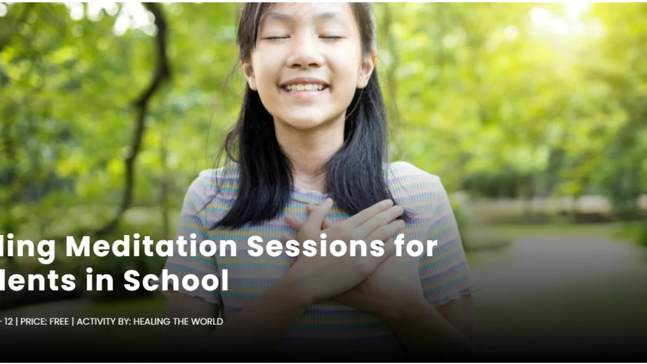 Healing Meditation Sessions for Students in School - photo